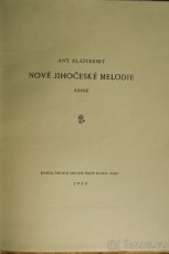 Klášterský, Antonín: Nové jihočeské melodie, 1930 - 2