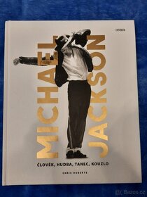 Michael Jackson - člověk, hudba, tanec, kouzlo - 2