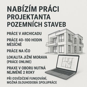 NABÍZÍM PRÁCI PROJEKTANTA POZEMNÍCH STAVEB - 2