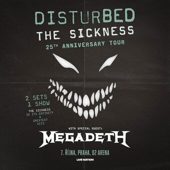 DISTURBED - MEGADETH - VIP klubové patro, O2 Arena 7. 10. - 2