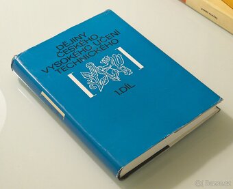 Dějiny Českého vysokého učení technického 1. díl sv.1 & 2 - 2