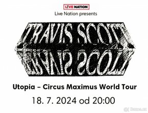 Travis Scott koncert Praha - vstupenka - 2