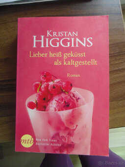 Kristan Higgins - Lieber heiß geküsst als kaltgestellt - 2