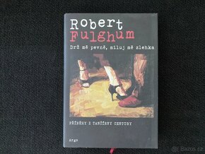 Robert Fulghum 10 knih - 2
