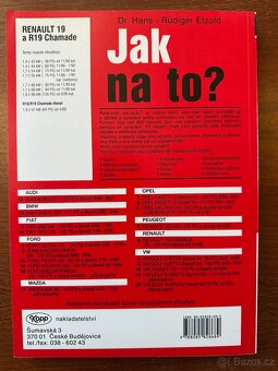 kniha „Údržba a opravy automobilů Renault R19/Chamade“ - 2