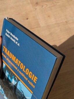 Traumatologie / druhé přepracované vydání - 2