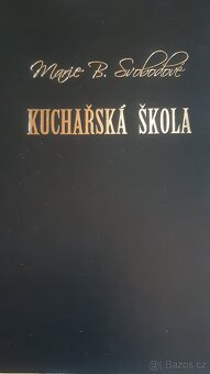 prodám reprint Kuchařská škola Marie B. Svobodové - 2