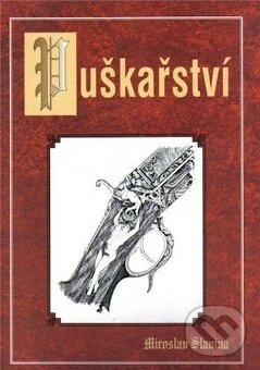 Koupím knihu Puškařství - Miroslav Slanina - 2