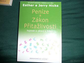 Peníze a zákon přitažlivosti - Esther a Jerry Hicks - 2