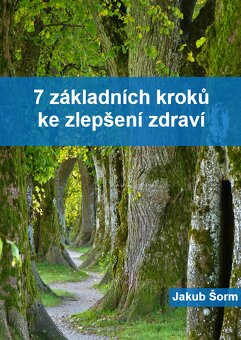 7 kroků ke zlepšení zdraví - 2