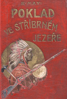Karel May - Poklad ve Stříbrném jezeře - 2