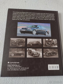 SUPERB, CHLOUBA ZNAČKY ŠKODA OD ROKU 1934 DO SOUČASNOSTI - 2