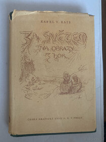 K. V. Rais - Za světem (Dva obrazy z hor), 1947, s přebalem - 2