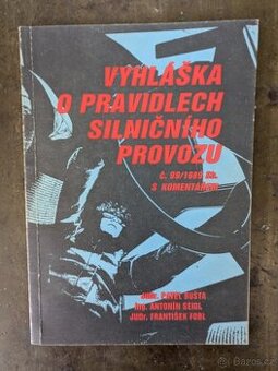2 knihy - Nová pravidla silničního provozu + Vyhláška - 2