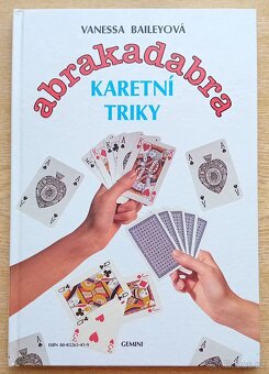 Abrakadabra - Kouzla a čáry, Karetní triky - 2