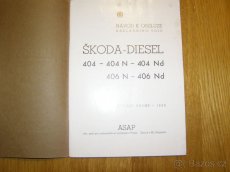 Prodám návod na obsluhu Škoda 404 - 406 Diesel 1939 - 2