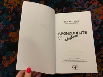 Sponzorujte se stylem – Robert A. Rohm - 2
