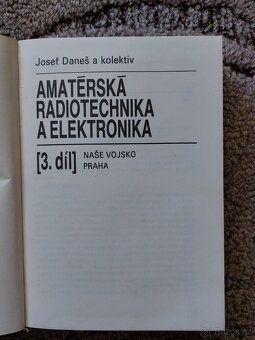 Amatérská radiotechnika a elektronika [3. díl] – Josef Daneš - 2
