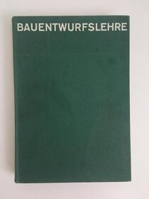 Ernst Neufert  NAVRHOVÁNÍ STAVEB - BAUENTWURFSLEHRE - 2