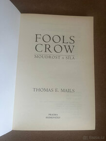 Fools Crow - Moudrost a síla (Thomas E. Mails) - 2