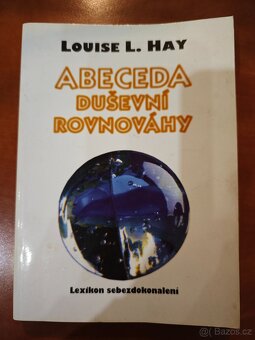 Kniha "Abeceda duševní rovnováhy", Louise K. Hay - 2