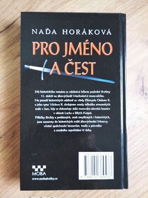 Naďa Horáková, Pro jméno a čest - 2