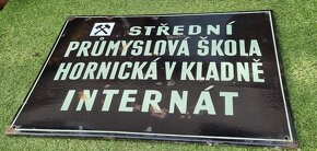 Smaltovaná cedule KLADNO hornictví škola - 2