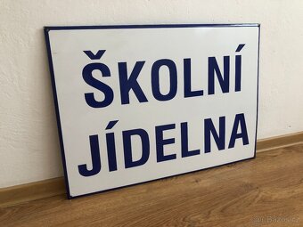 Prodám starou smaltovanou ceduli ŠKOLNÍ JÍDELNA - 2
