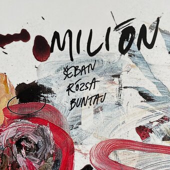 Šeban, Rózsa, Buntaj – Milión Bohov Box LP podpisy - 2