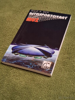 Neteleportovatelný muž : Philip K. Dick - Sci-fi román - 2