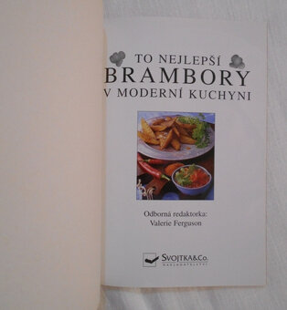 Brambory v moderní kuchyni - To nejlepší v moderní kuchyni - 2