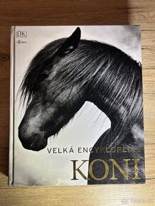 Velká encyklopedie koní - 2