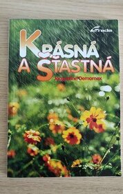 Krásná a šťastná - Jacqueline Demornex - 2