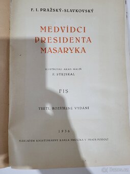 MEDVÍDCI PRESIDENTA MASARYKA 1936 - 2