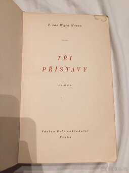 TŘI PŘÍSTAVY - F. van Wyck Mason - 2