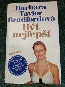Barbara Taylor Bradfordová  - 3 díly rodinné ságy - 2