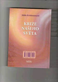 Krize našeho světa - Jiddu Krishnamurti ( Krišnamurti ) - 2