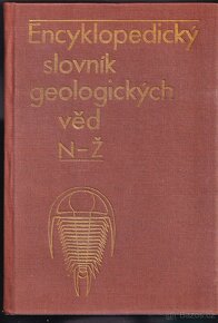 Encyklopedický slovník geologických věd (I. díl - A-M, II. d - 2