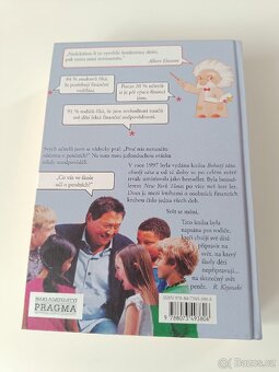 Robert T. Kiyosaki "Proč jedničkáři pracují pro trojkaře" - 2