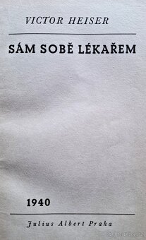 Sám sobě lékařem (Victor Heiser) vydání 1940 - 2