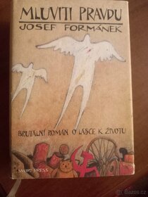 Mluviti pravdu Formanek - 2