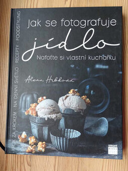 Jak se fotografuje jídlo - 2