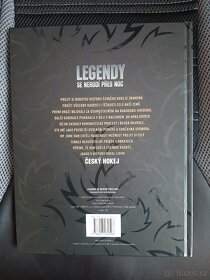 Legendy se nerodí přes noc - 2
