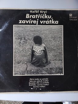 LP Karel Kryl Bratříčku, zavírej vrátka - s podpisem - 2