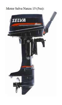 Lodní motor SELVA NAXOS 5XS + člun SELVA - 2