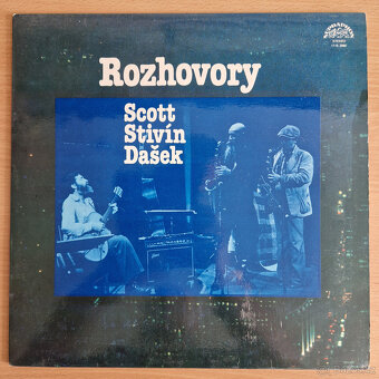 LP vinyl, Rozhovory - Scott, Stivín, Dašek (Supraphon 1981) - 2