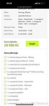 Hokej Mistrovství světě Dánsko  mam 2 zájezdy - 2