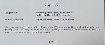 VZÁCNÁ 10 Kč 1993 - varianta malé kč + ZNALECKÝ POSUDEK - 2