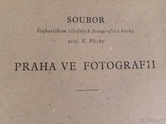 Praha ve fotografii - Karel Plicka + tabule... - 2