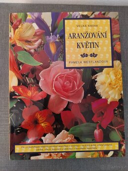 Knihy- Sušené květiny, Aranžování květin –JAKO NOVÉ - 2